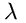 \\lambda