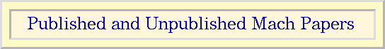 Published and Unpublished Mach Papers